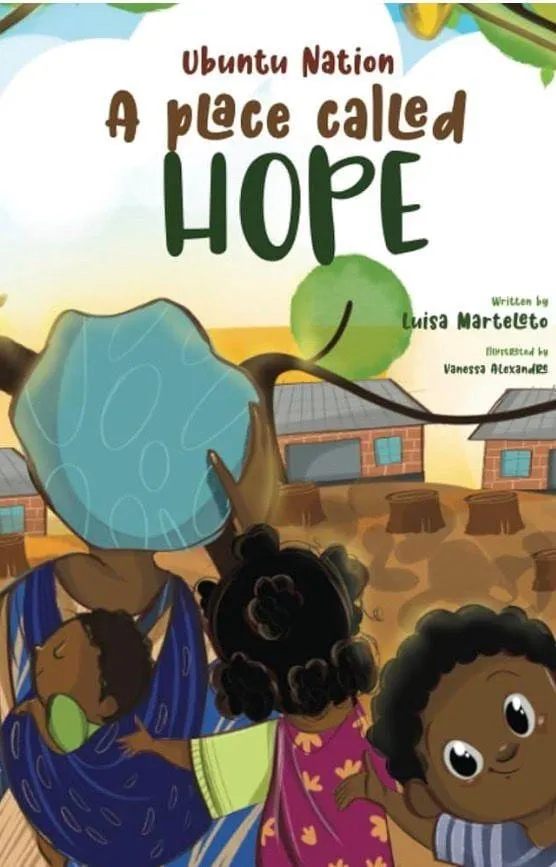 Ubuntu Nation: A Place Called Hope